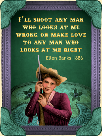 I'll Shoot Any Man Who Looks At Me Wrong - Cowgirls #538