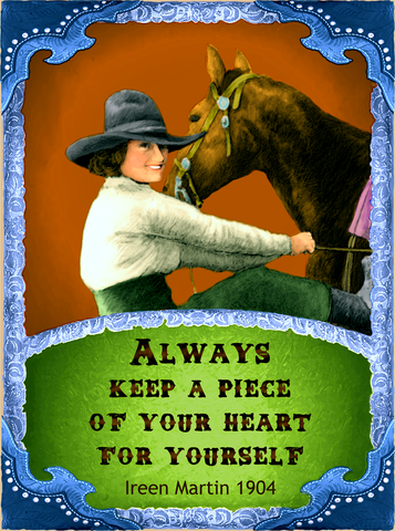 Always Keep A Piece Of Your Heart For Yourself - Cowgirls #545