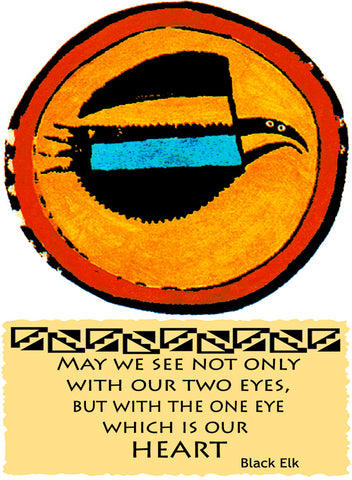 May We See Not Only With Our Two Eyes - Native American #161